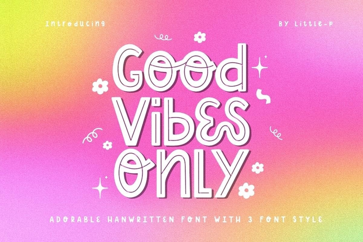 Шрифт Good Vibes Only
